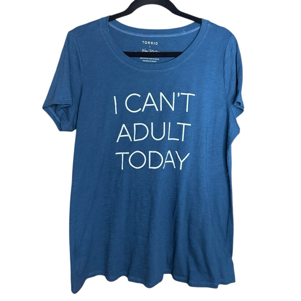 torrid Blue Graphic Tee "I CAN'T ADULT TODAY"